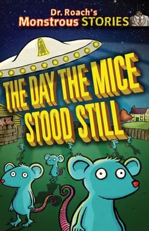 The Day the Mice Stood Still. by Paul Harrison image number 0