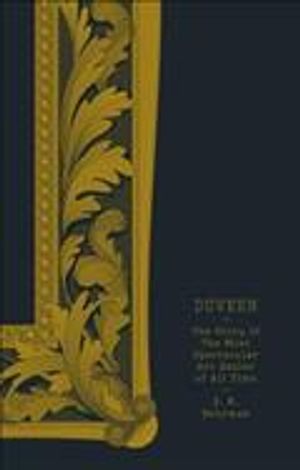 Duveen : The Story of the Most Spectacular Art Dealer of All Time image number 0