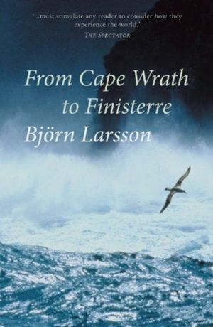 From Cape Wrath to Finisterre: Sailing the Celtic Fringe image number 0