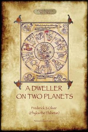A Dweller on Two Planets: Revised second edition (2017) with enhanced illustrations (Aziloth Books) image number 0