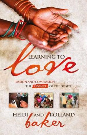 Learning To Love: Passion and compassion: the essence of the Gospel image number 0