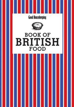 Good Housekeeping Book of British Food. Good Housekeeping Institute image number 0