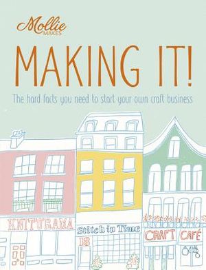 Mollie Makes: Making It! image number 0