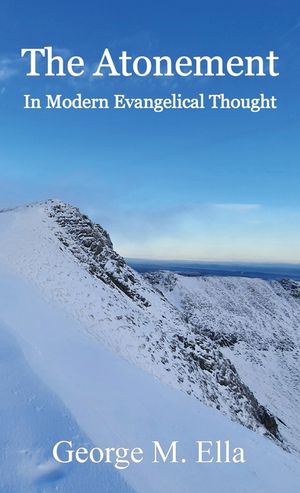 The Atonement In Modern Evangelical Thought image number 0