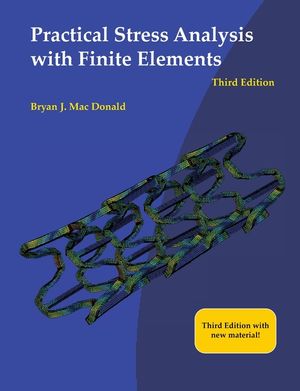 Practical Stress Analysis with Finite Elements (3rd Edition) image number 0