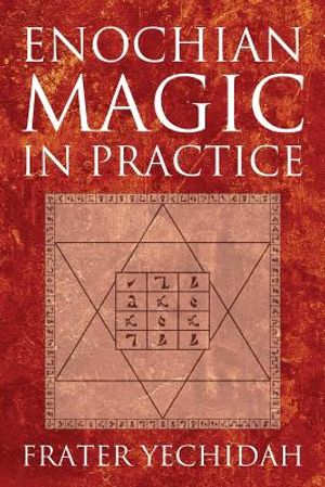 Enochian Magic in Practice image number 0