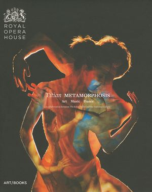 Titian Metamorphosis: Art, Music, Dance: A Collaboration Between the Royal Ballet and the National Gallery image number 0