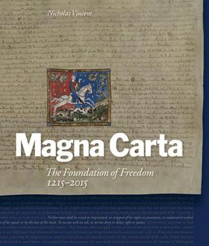 Magna Carta: The Foundation of Freedom 1215-2015 image number 0