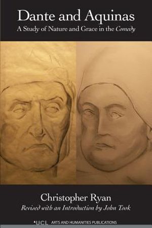Dante and Aquinas: A Study of Nature and Grace in the Comedy image number 0