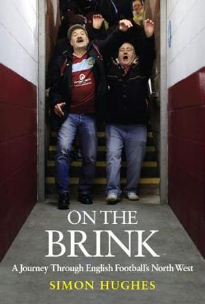 On the Brink: A Journey Through English Football's North West image number 0