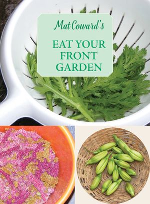 Eat Your Front Garden: The Invisible Allotment image number 0