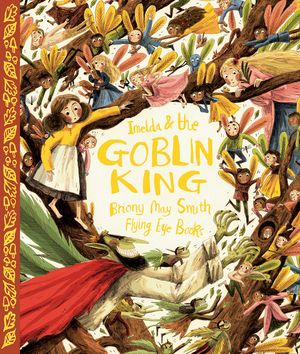 Imelda & the Goblin King image number 0