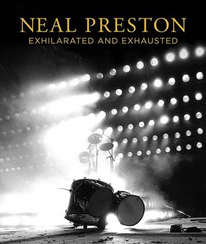 Neal Preston: Exhilarated and Exhausted image number 0