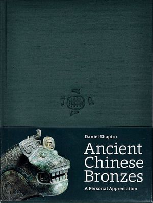 Ancient Chinese Bronzes: A Personal Appreciation image number 0