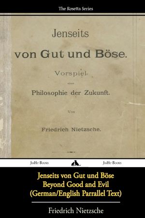 Jenseits von Gut und B&ouml;se/Beyond Good and Evil (German/English Bilingual Text) image number 0
