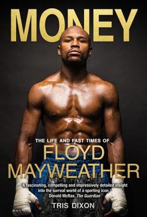 Money: The Life and Fast Times of Floyd Mayweather image number 0