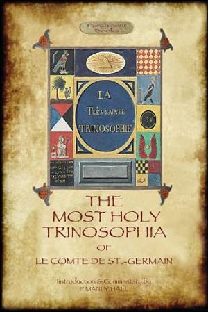 The Most Holy Trinosophia - with 24 additional illustrations, omitted from the original 1933 edition (Aziloth Books) image number 0