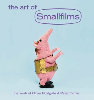 The Art of Smallfilms: The Work of Oliver Postgate & Peter Firmin image number 0