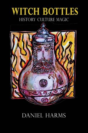 Witch Bottles: History, Culture, Magic image number 0