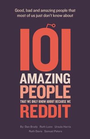 101 amazing people that we only know about because we reddit image number 0