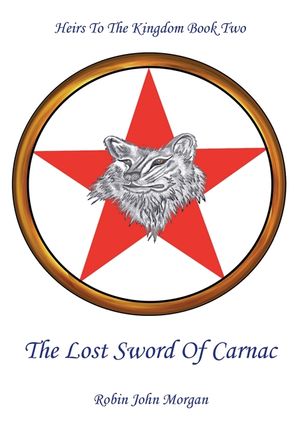 Heirs to the Kingdom Book Two: The Lost Sword of Carnac image number 0