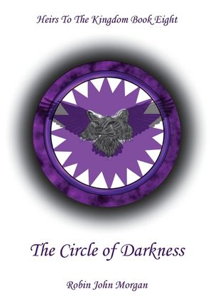 Heirs to the Kingdom Book Eight: The Circle of Darkness: The Circle of Darkness image number 0