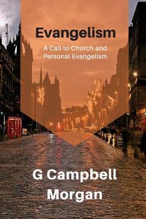 Evangelism: Evangelism and the Modern Church image number 0
