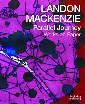 Landon Mackenzie: Parallel Journey: Works on Paper image number 0
