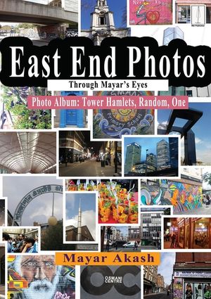 East End Photos Through Mayar's Eyes: Photo Album: Tower Hamlets, Random, One image number 0