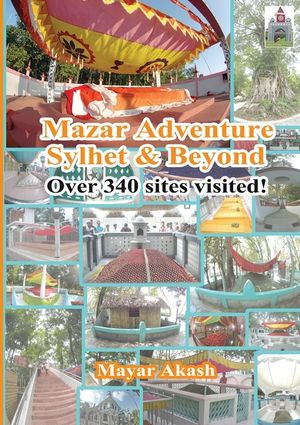 Mazar Adventure Sylhet and Beyond image number 0