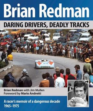 Brian Redman: Daring Drivers, Deadly Tracks image number 0