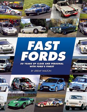 Fast Fords: 50 Years with the Blue Oval's Finest image number 0