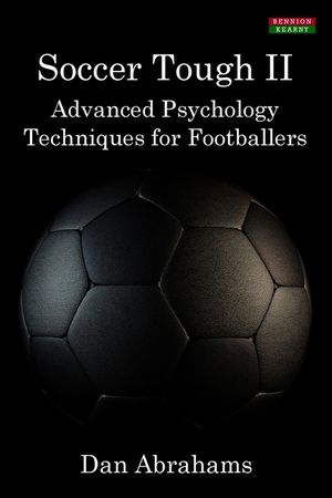 Soccer Tough 2: Advanced Psychology Techniques for Footballers image number 0