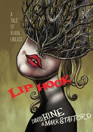 Lip Hook: A Tale of Rural Unease image number 0