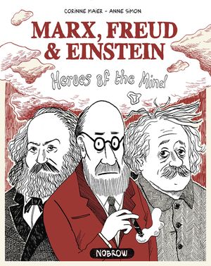 Marx, Freud, Einstein: Heroes of the Mind image number 0