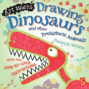 Drawing Dinosaurs and Other Prehistoric Animals image number 0