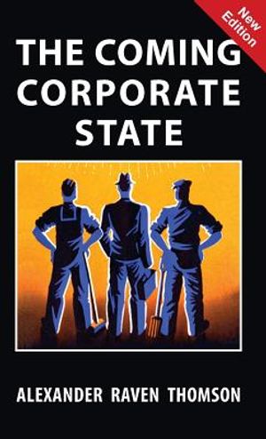 The Coming Corporate State image number 0