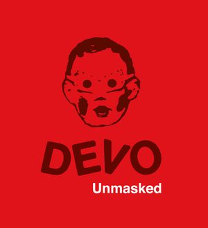 Devo: The Brand / Devo: Unmasked image number 0