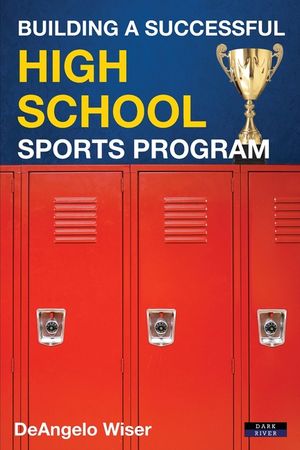 Building a Successful High School Sports Program image number 0