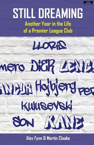 Still Dreaming: Another Year in the Life of a Premier League Club [US edition] image number 0