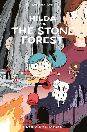 Hilda and the Stone Forest: Hilda Book 5 image number 0