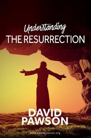 UNDERSTANDING The Resurrection image number 0