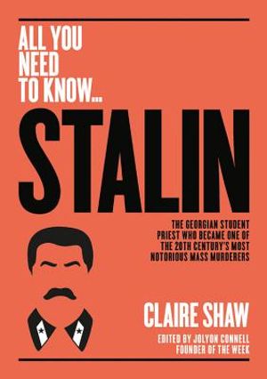 Stalin: The Georgian Student Priest Who Became One of the 20th Century's Most Notorious Mass Murderers image number 0