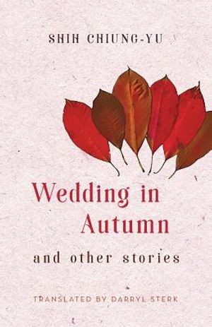 Wedding in Autumn and Other Stories image number 0
