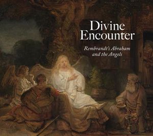 Divine Encounter: Rembrandt's Abraham and the Angels image number 0