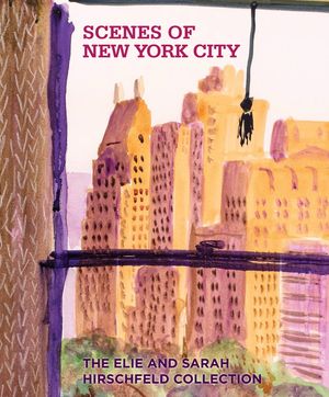 Scenes of New York City: The Elie and Sarah Hirschfeld Collection image number 0