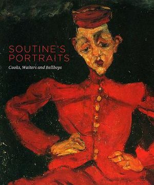 Soutine's Portraits: Cooks, Waiters and Bellboys image number 0