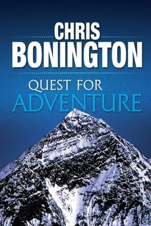 Quest for Adventure: Remarkable feats of exploration and adventure image number 0