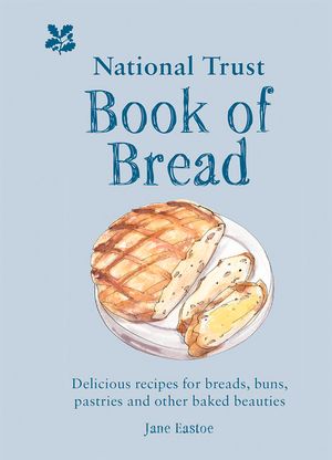 The National Trust Book of Bread image number 0