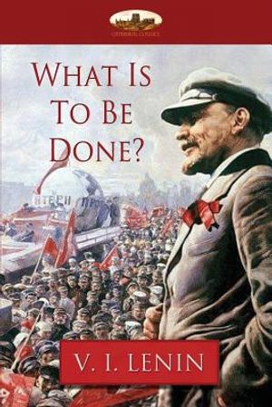 What Is To Be Done? image number 0